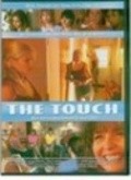 Another movie The Touch of the director Djimmi Hakabay.