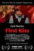 Another movie First Kiss of the director Stephen Stephanian.
