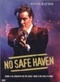 Another movie No Safe Haven of the director Ronnie Rondell Jr..