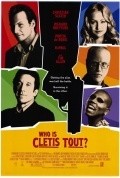 Another movie Who Is Cletis Tout? of the director Chris Ver Wiel.