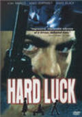 Another movie Hard Luck of the director Jack Rubio.