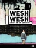 Another movie Wesh wesh, qu'est-ce qui se passe? of the director Rabeh Ammer-Zaymesh.