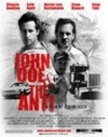 Another movie John Doe and the Anti of the director Djeremi Rash.