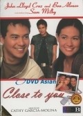 Another movie Close to You of the director Keti Garsia-Molina.