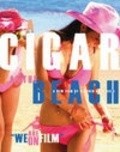 Another movie A Cigar at the Beach of the director Stephen Keep Mills.