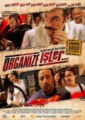 Another movie Organize isler of the director Yilmaz Erdogan.