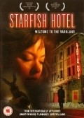 Another movie Starfish Hotel of the director John Williams.