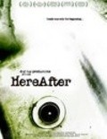 Another movie HereAfter of the director Michael Maney.