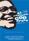 Another movie Al Franken: God Spoke of the director Nick Doob.