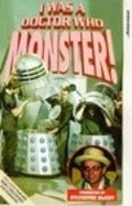 Another movie I Was a 'Doctor Who' Monster of the director Keith Barnfather.