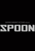 Another movie Spoon of the director Saymon Hansen.