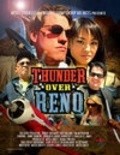 Another movie Thunder Over Reno of the director Mitch Karli.