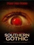 Another movie Southern Gothic of the director Mark Young.