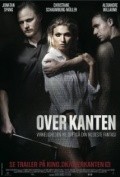 Another movie Over Kanten of the director Laurits Munch-Petersen.