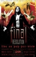 Another movie TNA Wrestling: Final Resolution of the director Maykl Vettor.
