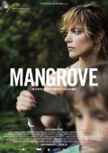 Another movie Mangrove of the director Frederic Choffat.
