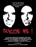 Another movie Suicide Me! of the director Djamil Hendi.
