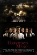 Another movie Darkwood Manor of the director Layam Huper.