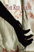 Another movie The Red House of the director Gregory Avellone.