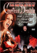 Another movie The Erotic Rites of Countess Dracula of the director Donald F. Glut.