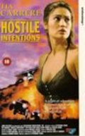 Another movie Hostile Intentions of the director Catherine Cyran.