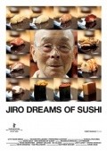 Another movie Jiro Dreams of Sushi of the director David Gelb.