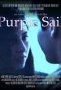 Another movie Purple Sail of the director Anne-Sophie.
