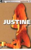 Another movie Justine: Crazy Love of the director Kevin Alber.