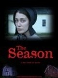 Another movie The Season of the director Adam Edward Brooks.
