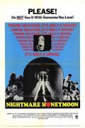 Another movie Nightmare Honeymoon of the director Elliot Silverstein.