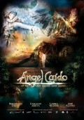 Another movie Angel caido of the director Arturo Anaya.