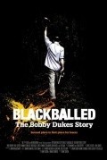 Another movie Blackballed: The Bobby Dukes Story of the director Brant Sersen.