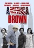 Another movie America Brown of the director Paul Black.