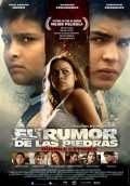 Another movie El rumor de las piedras of the director Alejandro Bellame Palacios.