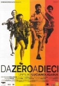 Another movie Da zero a dieci of the director Luciano Ligabue.