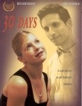 Another movie 30 Days of the director Aaron Harnick.