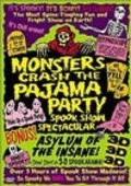 Another movie Monsters Crash the Pajama Party of the director David L. Hewitt.