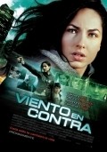 Another movie Viento en contra of the director Walter Doehner.