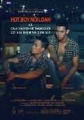 Another movie Hot boy noi loan - cau chuyen ve thang cuoi, co gai diem va con vit of the director Ngok Dang Vu.