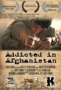 Another movie Addicted in Afghanistan of the director Jawed Taiman.