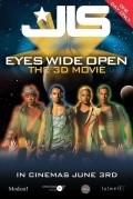 Another movie JLS: Eyes Wide Open 3D of the director Andrew Morahan.