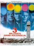 Another movie Trois milliards sans ascenseur of the director Roger Pigaut.