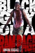 Another movie Black Guy on a Rampage: Homicidal Vengeance of the director Adam R. Steigert.