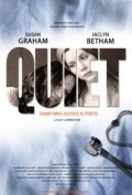 Another movie Quiet of the director Louren Fash.