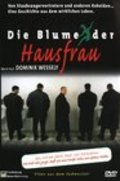 Another movie Die Blume der Hausfrau of the director Dominik Wessely.