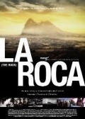 Another movie La roca of the director Raul Santos.