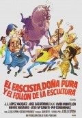 Another movie El fascista, dona Pura y el follon de la escultura of the director Joaquin Coll Espona.