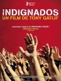 Another movie Indignados of the director Tony Gatlif.