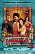 Another movie Lisbela E O Prisioneiro of the director Guel Arraes.
