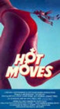 Another movie Hot Moves of the director Jim Sotos.